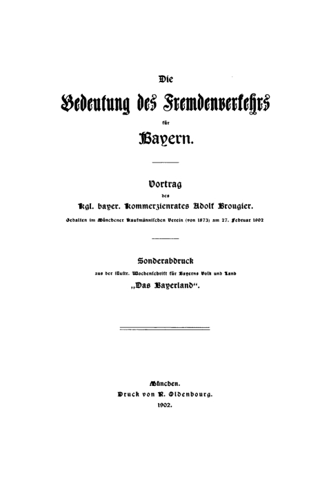 Cover image for book Die Bedeutung des Fremdenverkehrs für Bayern