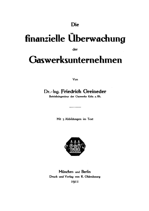 Cover image for book Die finanzielle Überwachung der Gaswerksunternehmen