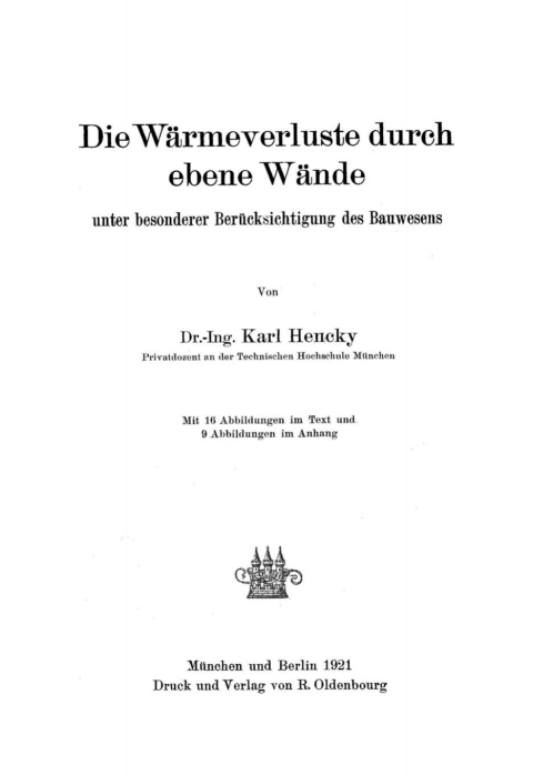 Cover image for book Die Wärmeverluste durch ebene Wände unter besonderer Berücksichtigung des Bauwesens
