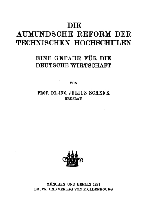 Cover image for book Die aumundsche Reform der technischen Hochschulen