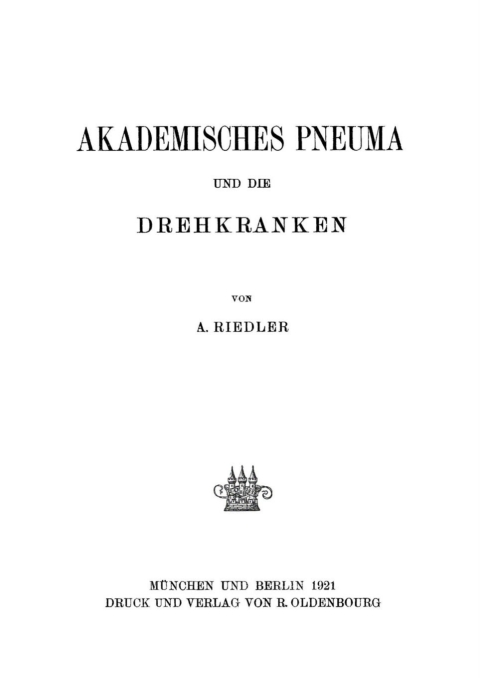 Cover image for book Akademisches Pneuma und die Drehkranken