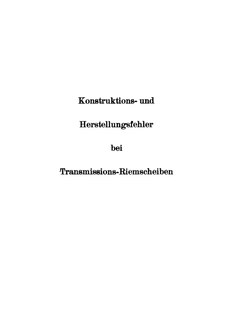 Cover image for book Konstruktions- und Herstellungsfehler bei Transmissions-Riemscheiben