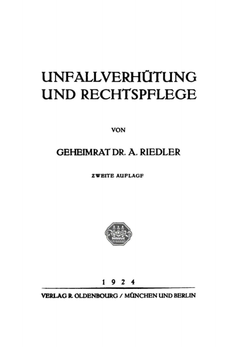 Cover image for book Unfallverhütung und Rechtspflege