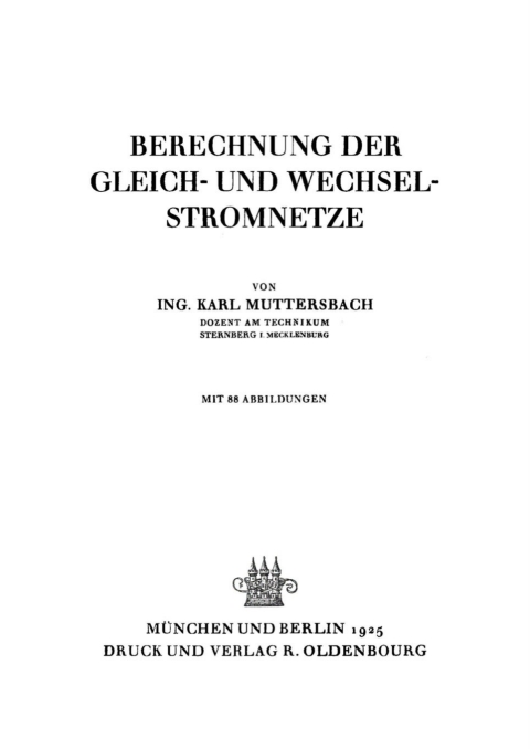 Cover image for book Berechnung der Gleich- und Wechsel-Stromnetze