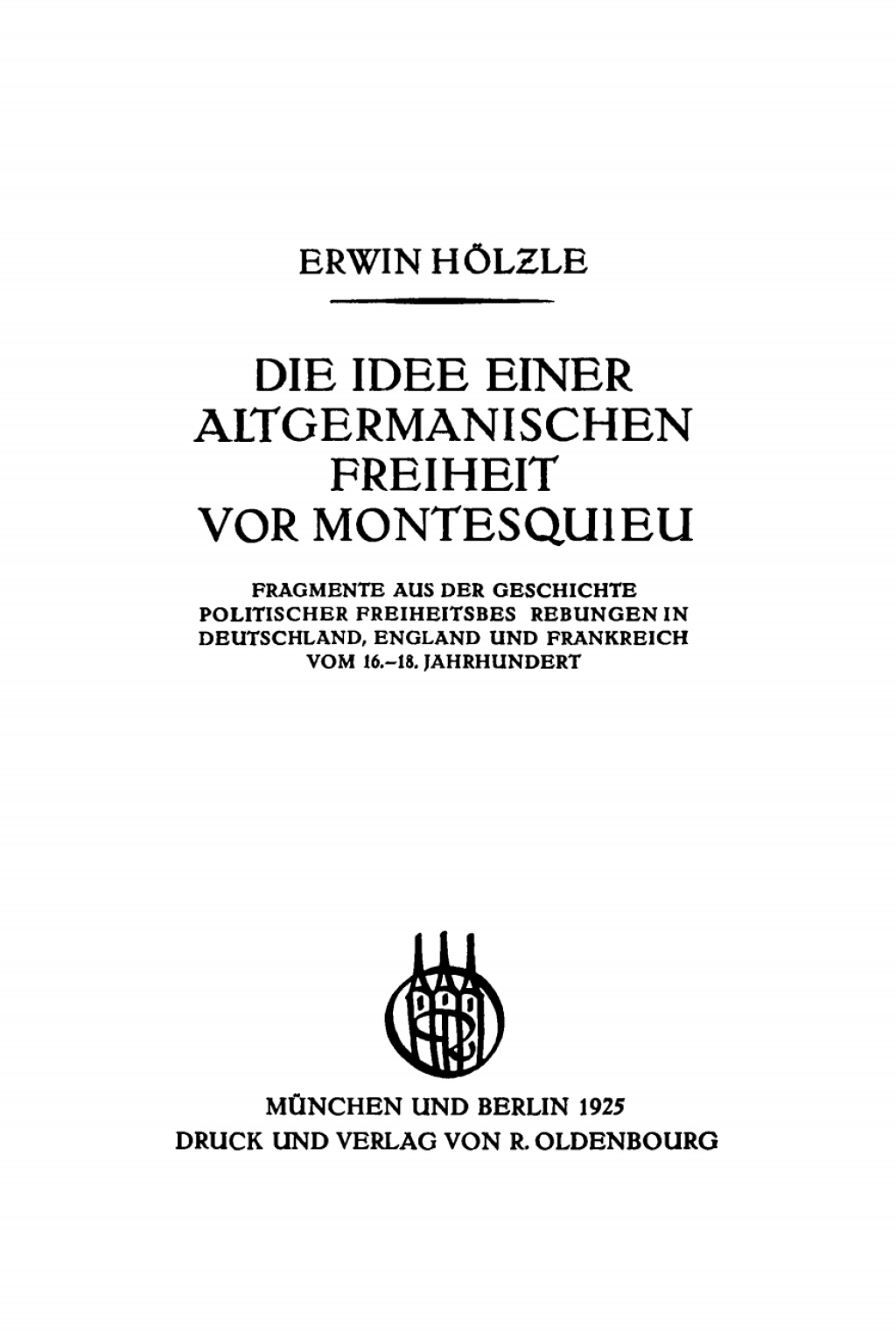 Page Fidelity Die Idee einer Altgermanischen Freiheit vor Montesquieu; $148.73