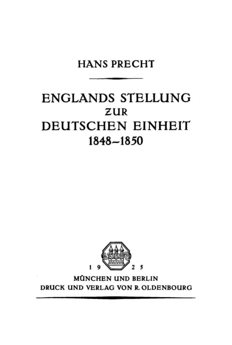 Cover image for book Englands Stellung zur Deutschen Einheit 1848–1850