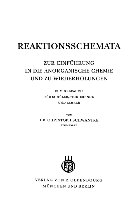Cover image for book Reaktionsschemata zur Einführung in die anorganische Chemie und zu Wiederholungen