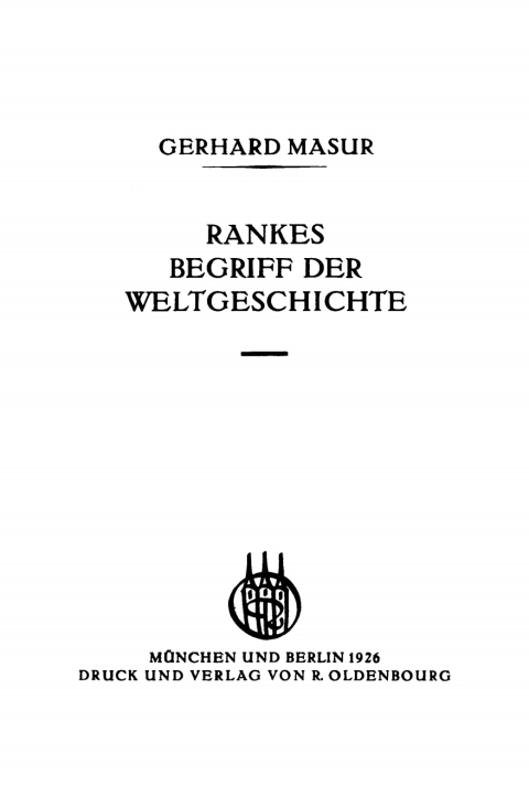 Cover image for book Rankes Begriff der Weltgeschichte