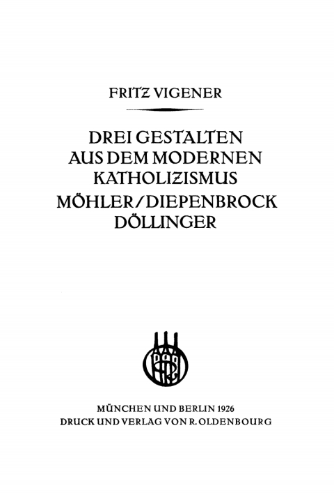 Cover image for book Drei Gestalten aus dem modernen Katholizismus