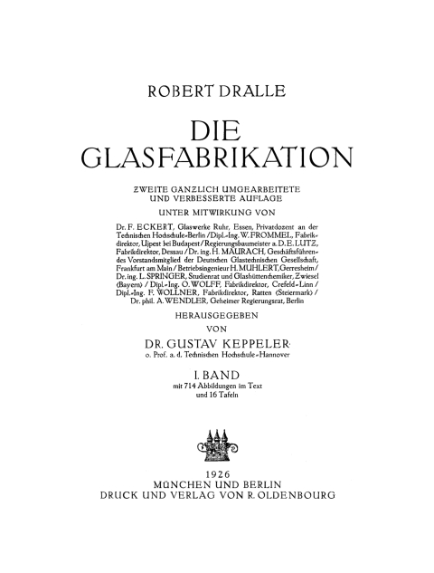 Cover image for book Robert Dralle: Die Glasfabrikation. Band 1