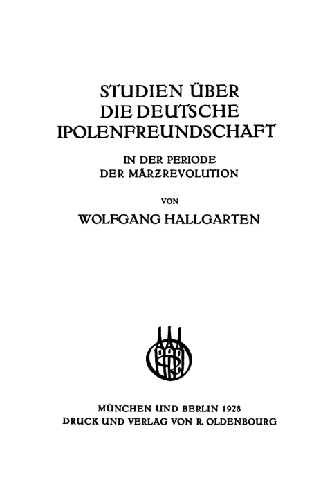 Cover image for book Studien über die deutsche Polenfreundschaft