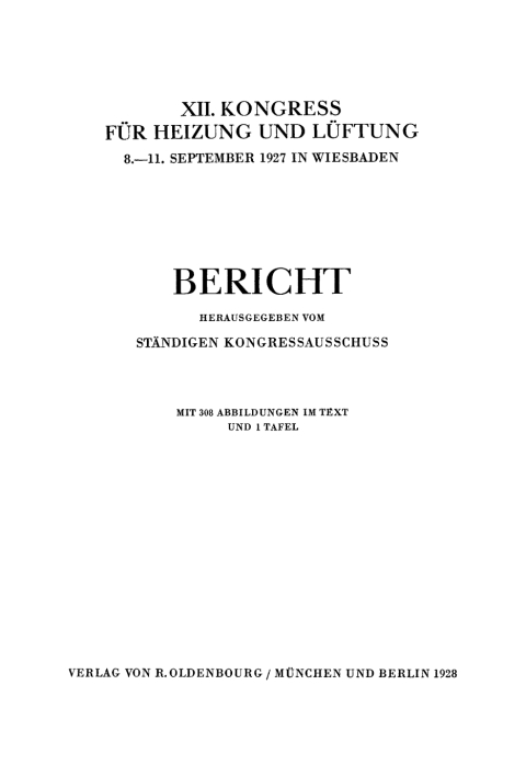 Cover image for book Kongress für Heizung und Lüftung 8.–11.September 1927 in Wiesbaden