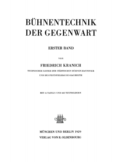 Cover image for book Friedrich Kranich: Bühnentechnik der Gegenwart. Band 1
