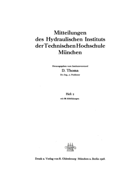 Cover image for book Mitteilungen des Hydraulischen Instituts der Technischen Hochschule München. Heft 2