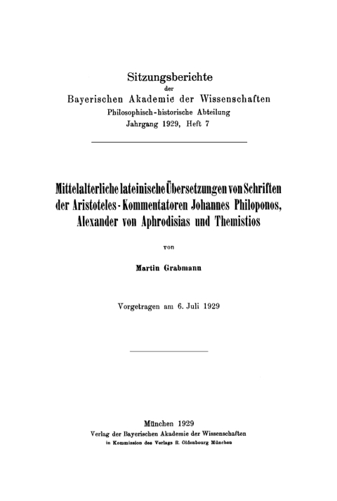 Cover image for book Mittelalterliche lateinische Übersetzungen von Schriften der Aristoteles-Kommentatoren Johannes Philoponos, Alexander von Aphrodisias und Themistios