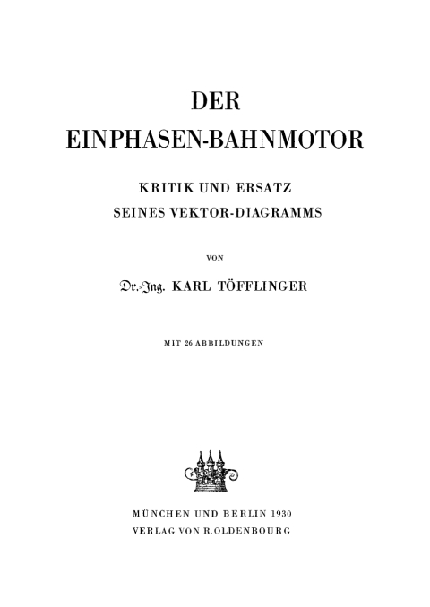 Cover image for book Der Einphasen-Bahnmotor