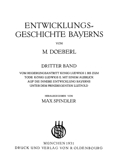 Cover image for book Vom Regierungsantritt König Ludwigs I. bis zum Tode König Ludwigs II. mit einem Ausblick auf die innere Entwicklung Bayerns unter dem Prinzregenten Luitpold