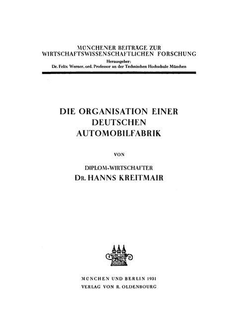 Cover image for book Die Organisation einer deutschen Automobilfabrik