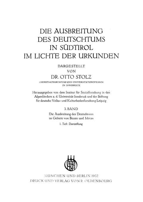 Cover image for book Ausbreitung des Deutschtums im Gebiete von Bozen und Meran, Teil 1: Darstellung