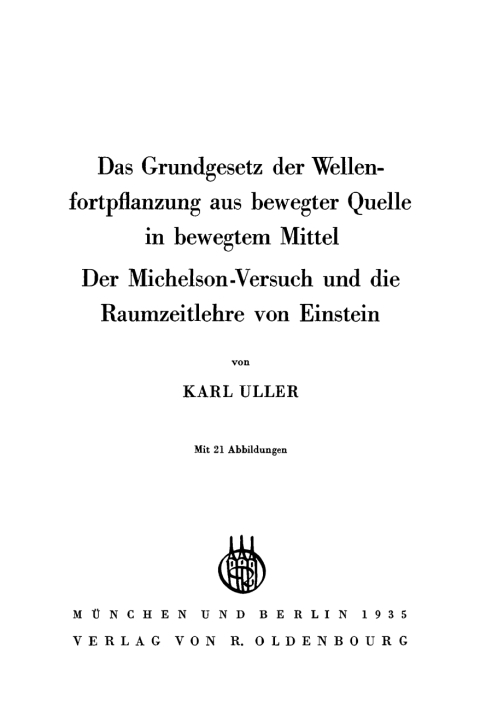 Cover image for book Das Grundgesetz der Wellenfortpflanzung aus bewegter Quelle in bewegtem Mittel