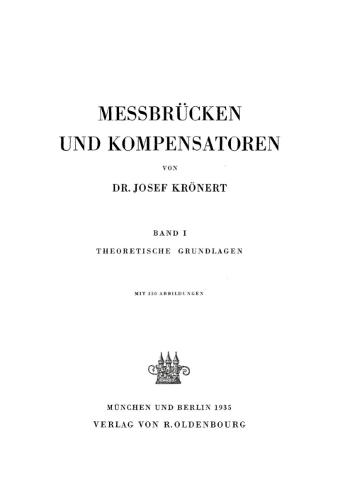 Cover image for book Messbrücken und Kompensatoren, Band 1: Theoretische Grundlagen