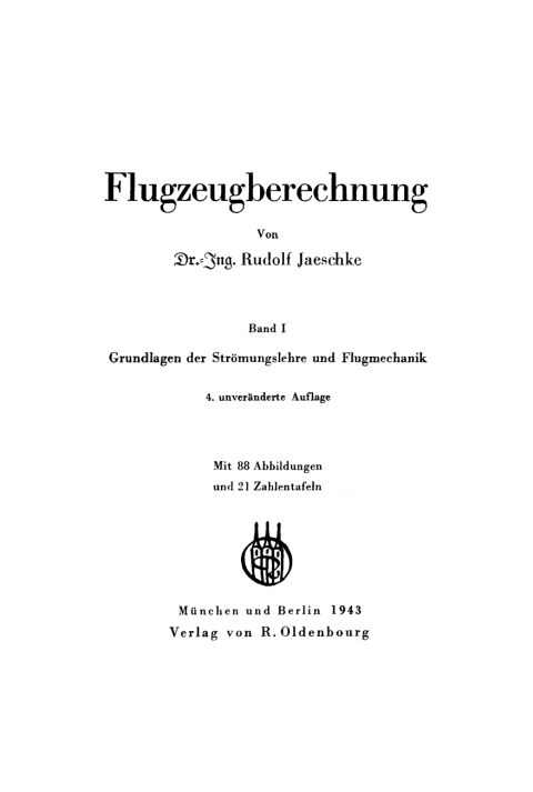 Cover image for book Flugzeugberechnung, Band I: Grundlagen der Strömungslehre und Flugmechanik
