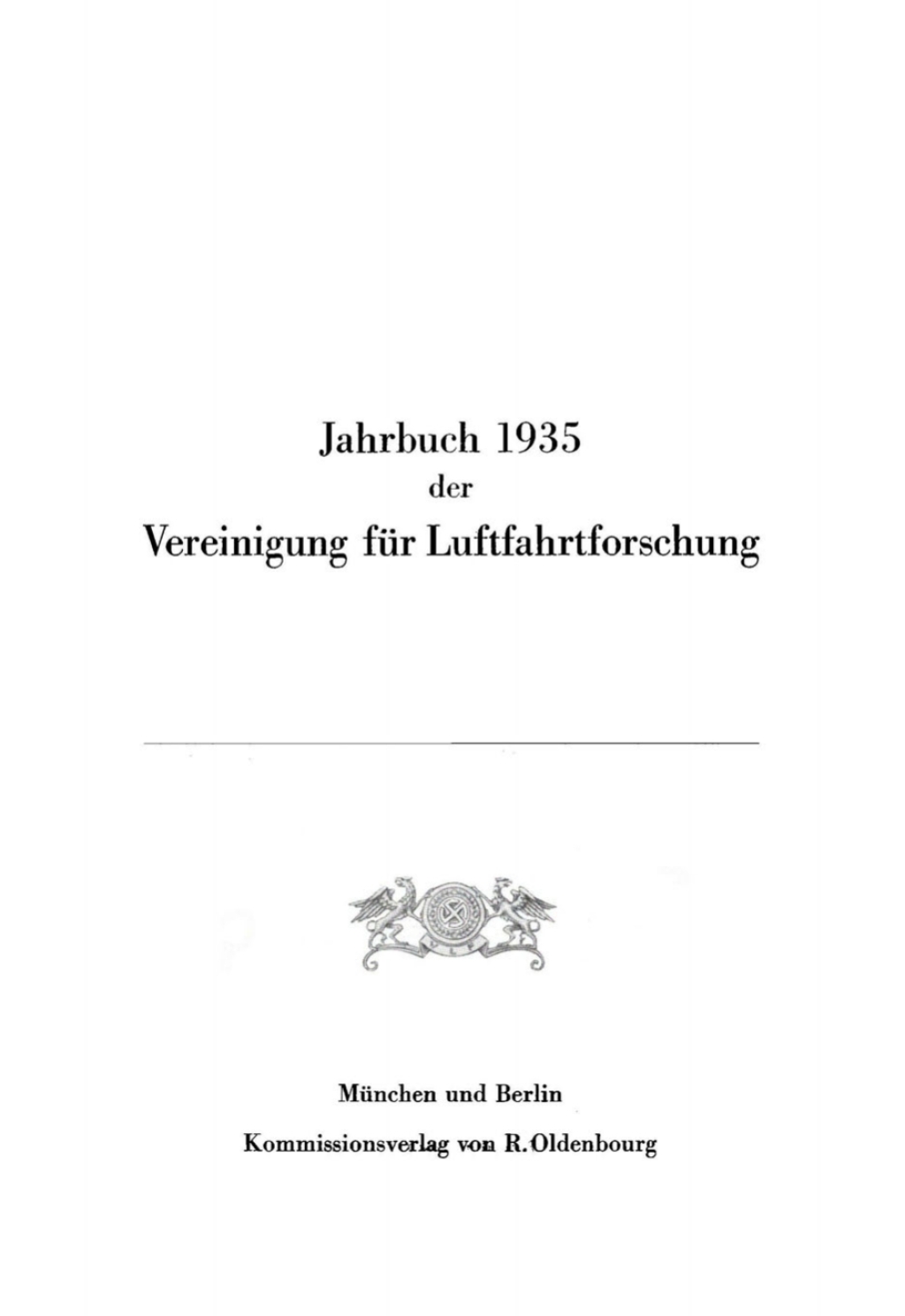 Page Fidelity Jahrbuch 1935 der Vereinigung für Luftfahrtforschung; $151.84