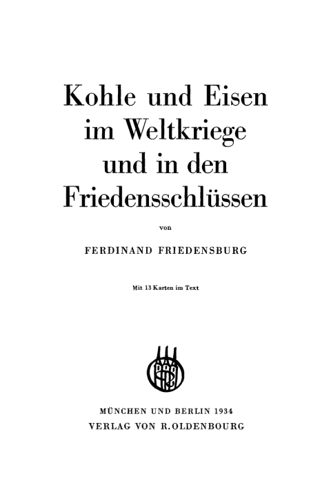 Cover image for book Kohle und Eisen im Weltkriege und in den Friedensschlüssen