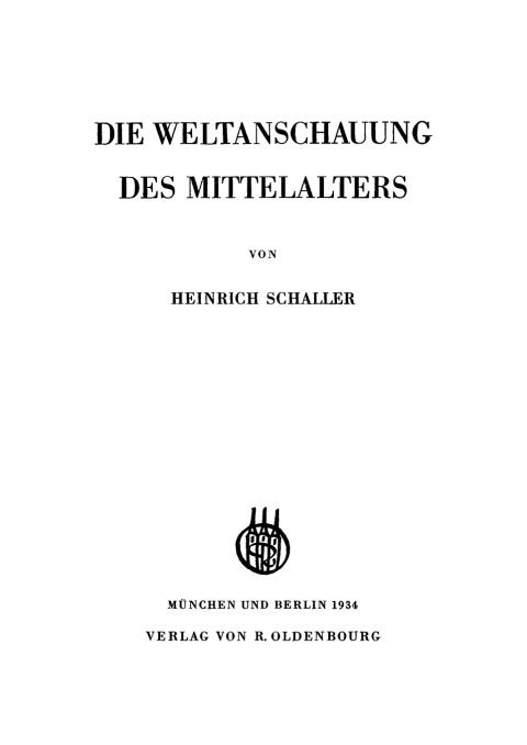 Cover image for book Die Weltanschauung des Mittelalters
