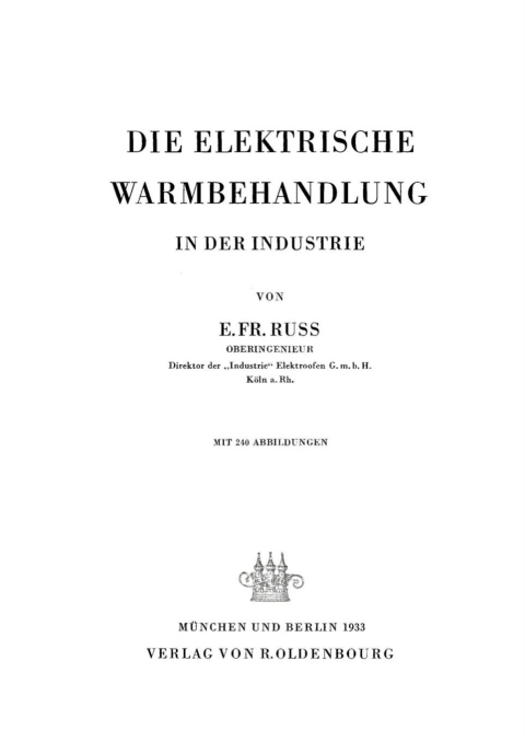 Cover image for book Die elektrische Warmbehandlung in der Industrie