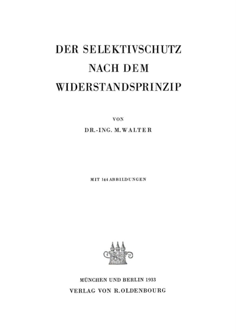 Cover image for book Der Selektivschutz nach dem Widerstandsprinzip