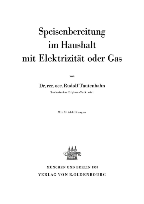 Cover image for book Speisenbereitung im Haushalt mit Elektrizität oder Gas