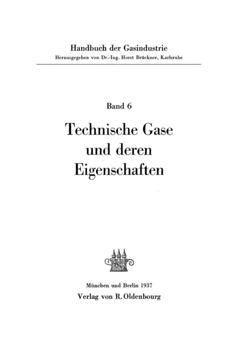 Cover image for book Technische Gase und deren Eigenschaften