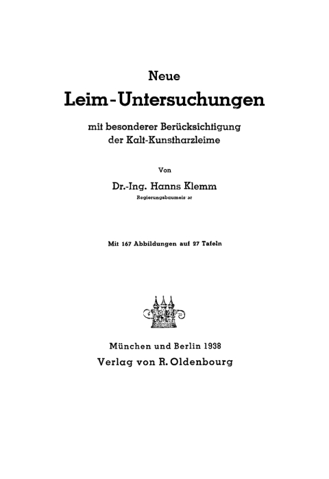 Neue Leim-Untersuchungen 