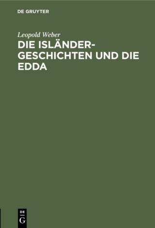 Die Isländer-Geschichten und die Edda