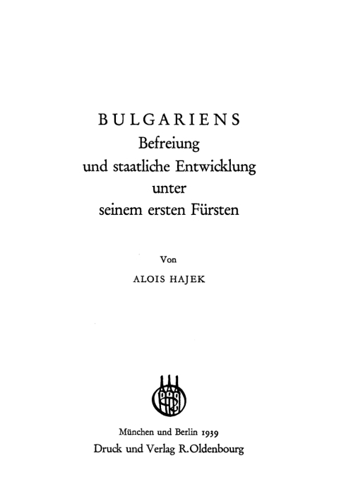 Cover image for book Bulgariens Befreiung und staatliche Entwicklung unter seinem ersten Fürsten
