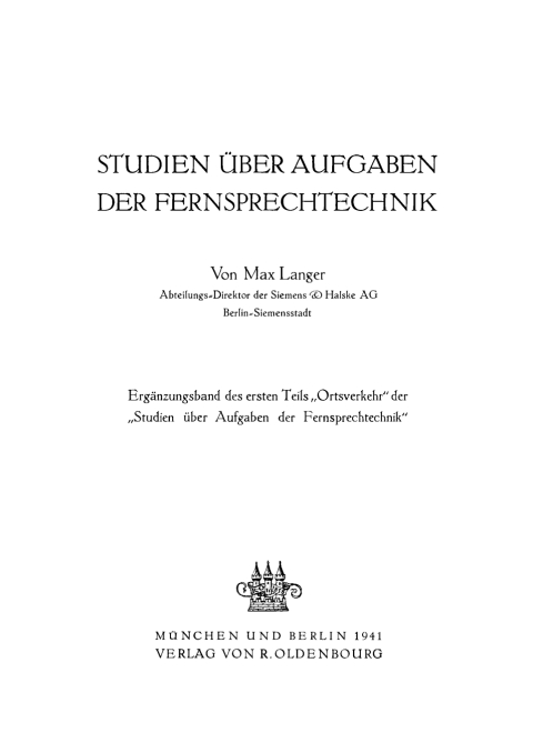 Cover image for book Max Langer: Studien über Aufgaben der Fernsprechtechnik. Ergänzungsbd. Teil 1