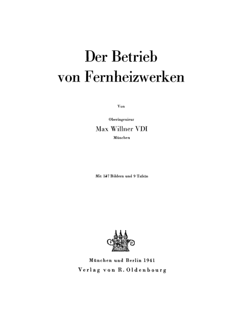 Cover image for book Der Betrieb von Fernheizwerken