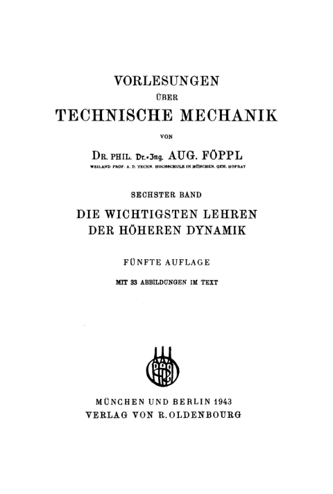 Cover image for book Die wichtigsten Lehren der höheren Dynamik