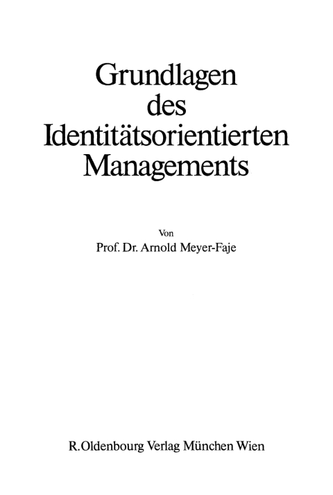 Cover image for book Grundlagen des Identitätsorientierten Managements