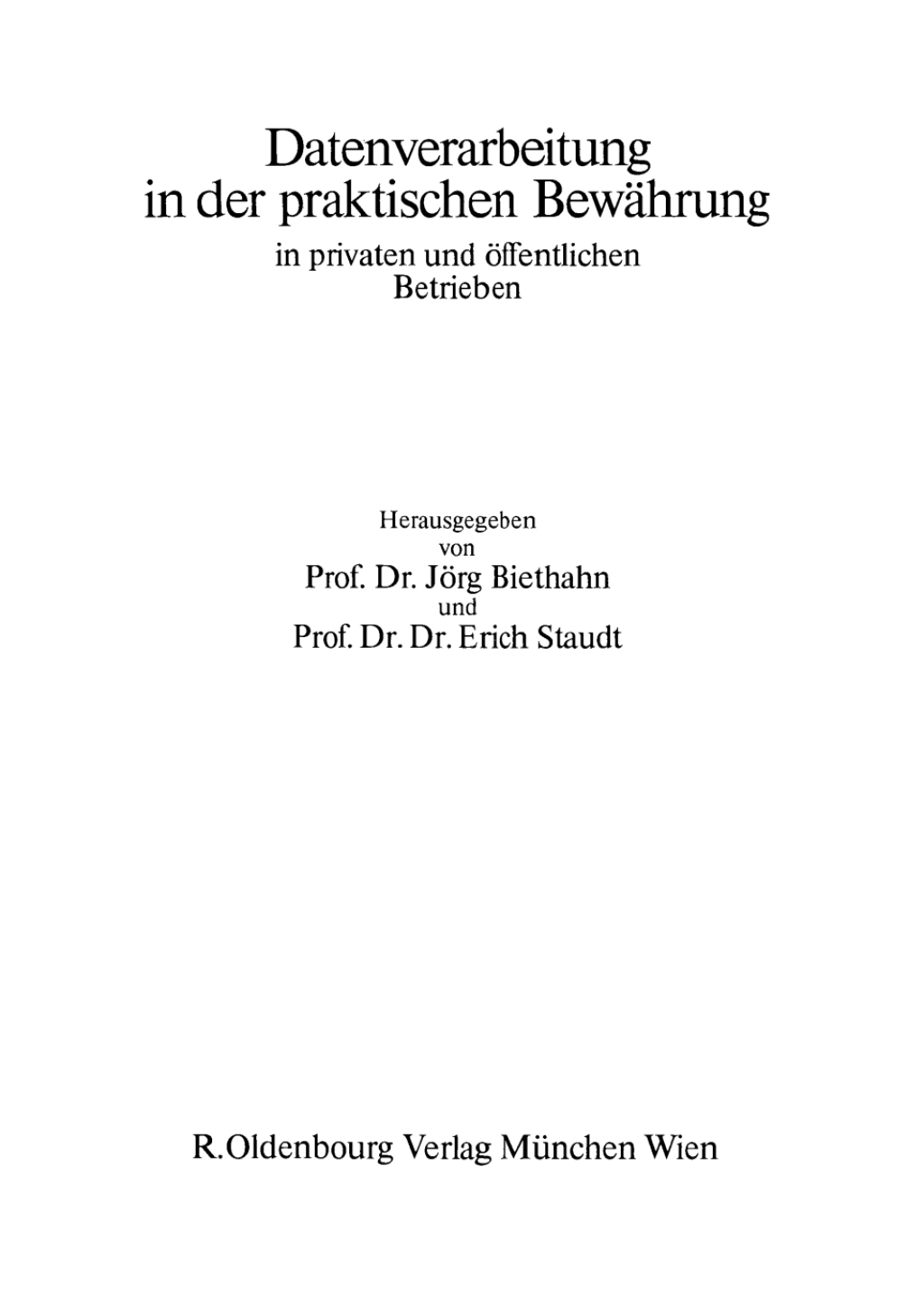 Page Fidelity Datenverarbeitung in der praktischen Bewährung in privaten und öffentlichen Betrieben; $112.76