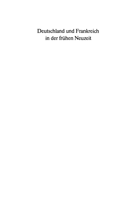 Cover image for book Deutschland und Frankreich in der frühen Neuzeit