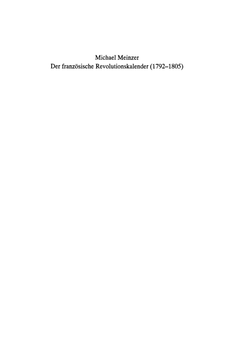 Cover image for book Der französische Revolutionskalender (1792–1805)