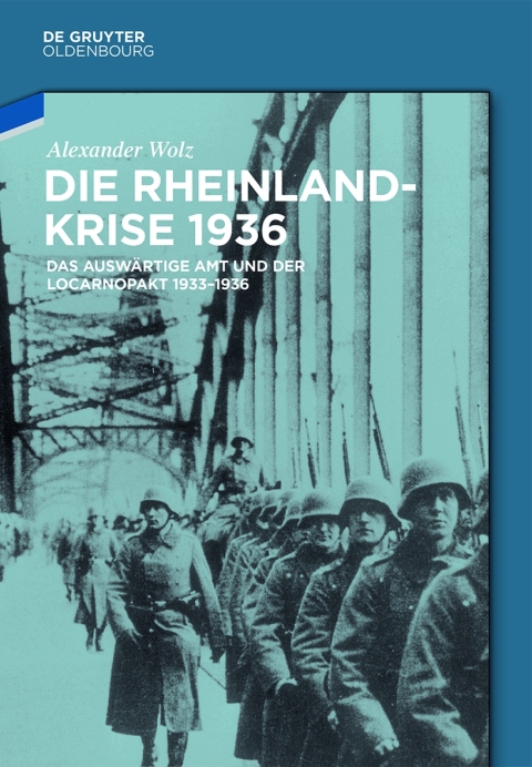 Cover image for book Die Rheinlandkrise 1936