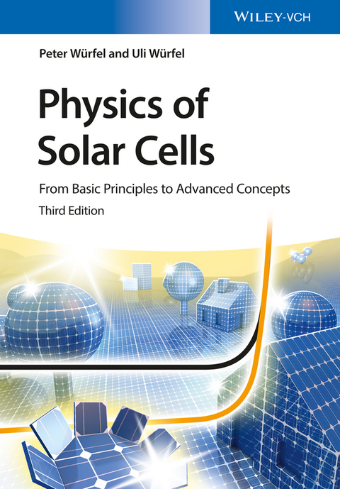 Cover image for book Physics of Solar Cells: From Basic Principles to Advanced Concepts