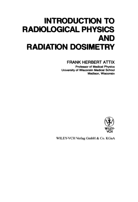 Cover image for book Introduction to Radiological Physics and Radiation Dosimetry