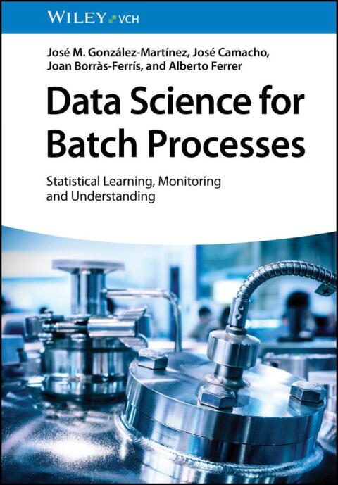 Cover image for book Data Science for Batch Processes