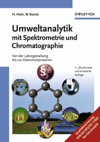 Imagen de portada: Umweltanalytik mit Spektrometrie und Chromatographie: Von der Laborgestaltung bis zur Dateninterpretation 3rd edition 9783527307807