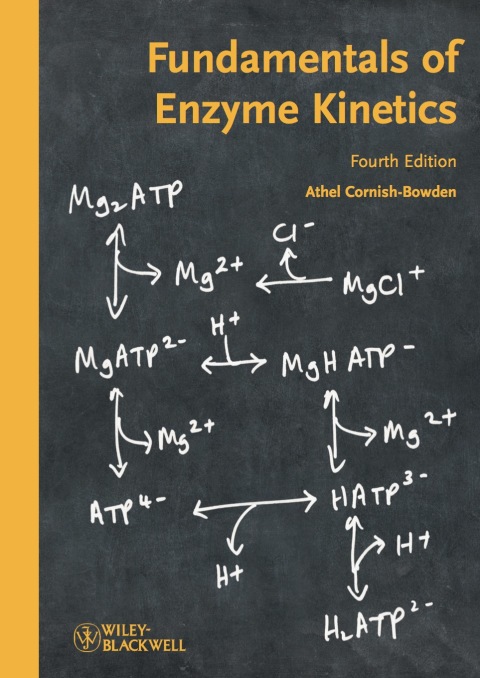 Cover image for book Fundamentals of Enzyme Kinetics