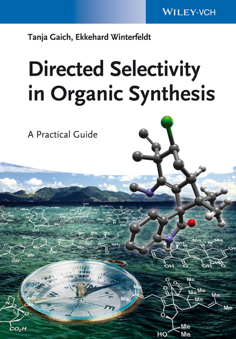 Cover image for book Directed Selectivity in Organic Synthesis: A Practical Guide